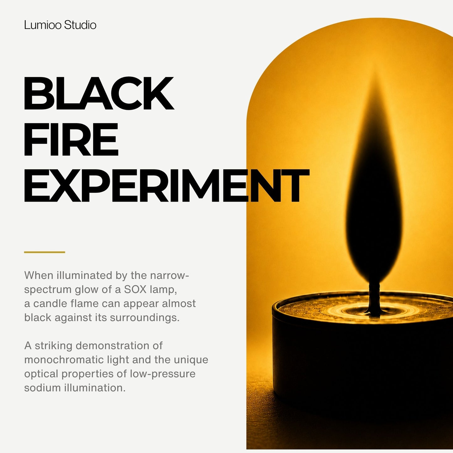 Black fire experiment with text explaining the phenomenon, by Lumino Studio.