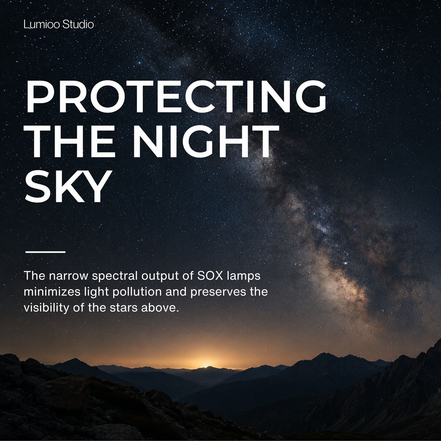 Starry night sky over mountains with text about protecting the night sky and SOX lamps.